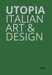 Cover image for Utopia: Italian Art & Design