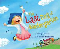 Cover image for The Last Day of Kindergarten