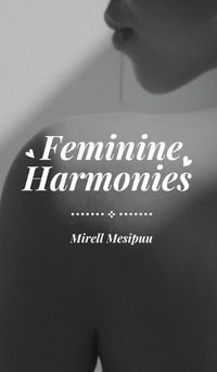 Cover image for Feminine Harmonies