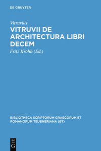 Cover image for Vitruvii de architectura libri decem