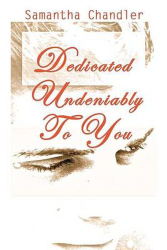 Cover image for Dedicated Undeniably to You