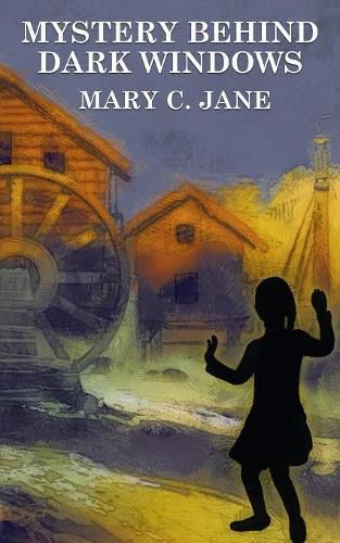 Cover image for Mystery Behind Dark Windows