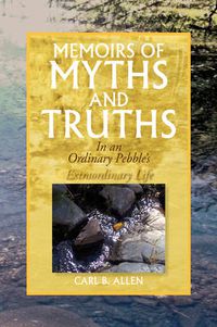 Cover image for Memoirs of Myths and Truths