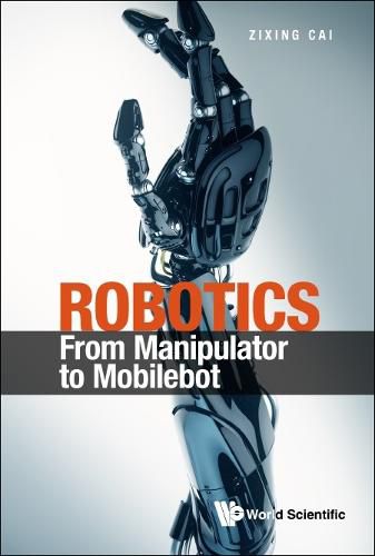 Cover image for Robotics: From Manipulator To Mobilebot