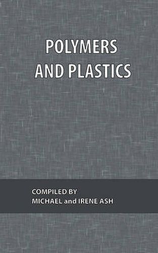 Cover image for Polymers and Plastics: What Every Technologist Wants To Know Volume 6