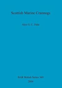 Cover image for Scottish Marine Crannogs