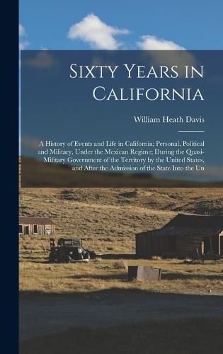 Sixty Years in California