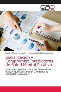 Cover image for Socializacion y Compromiso, predictores de Salud Mental Positiva