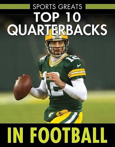 Top 10 Quarterbacks in Football