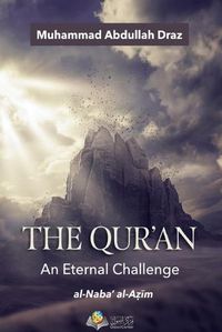 Cover image for The Qur'an An Eternal Challenge