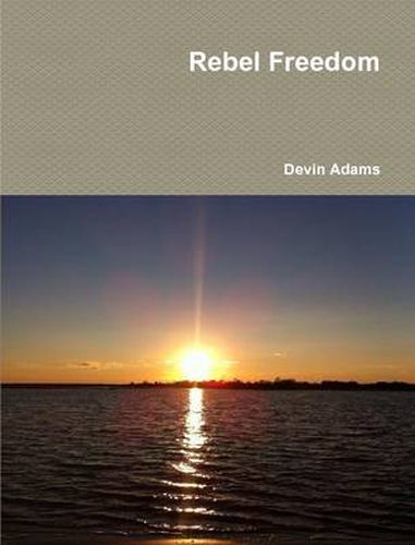 Cover image for Rebel Freedom