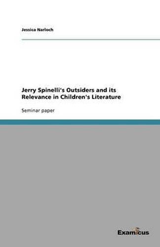 Jerry Spinelli's Outsiders and its Relevance in Children's Literature