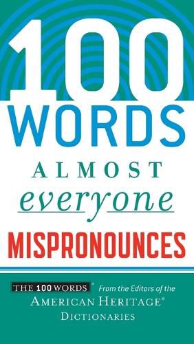 Cover image for 100 Words Almost Everyone Mispronounces