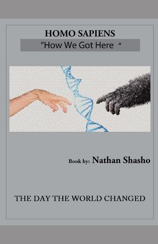 Cover image for Homo Sapiens: From Whence We Came