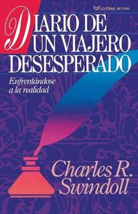 Cover image for Diario de un Viajero Desesperado = Living on the Ragged Edge