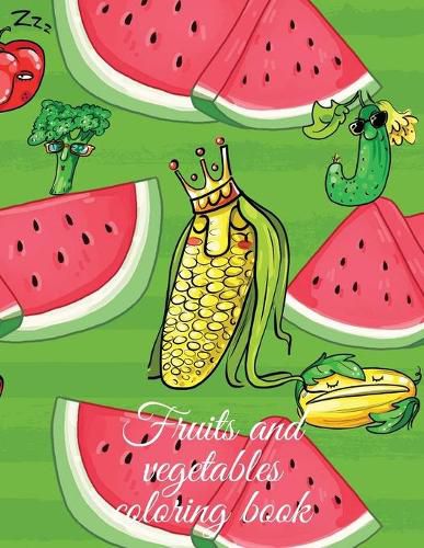 Cover image for Fruits and vegetables coloring book