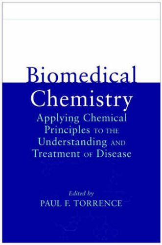 Cover image for Biomedical Chemistry: Applying Chemical Principles to the Understanding and Treatment of Disease