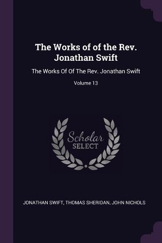 Cover image for The Works of of the Rev. Jonathan Swift