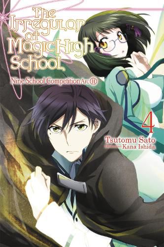 Cover image for The Irregular at Magic High School, Vol. 4 (light novel): Nine School Competition, Part II