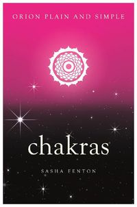 Cover image for Chakras, Orion Plain and Simple