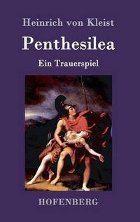 Cover image for Penthesilea: Ein Trauerspiel