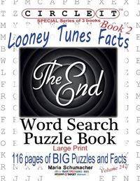 Cover image for Circle It, Looney Tunes Facts, Book 2, Word Search, Puzzle Book