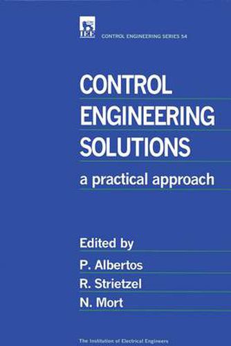 Cover image for Control Engineering Solutions: A practical approach