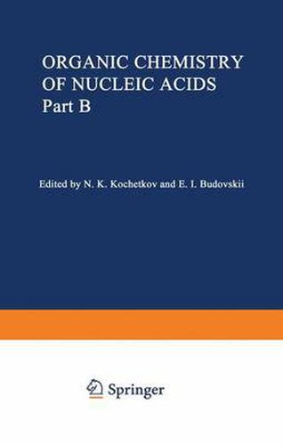 Cover image for Organic Chemistry of Nucleic Acids: Part B