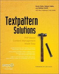 Cover image for Textpattern Solutions: PHP-Based Content Management Made Easy