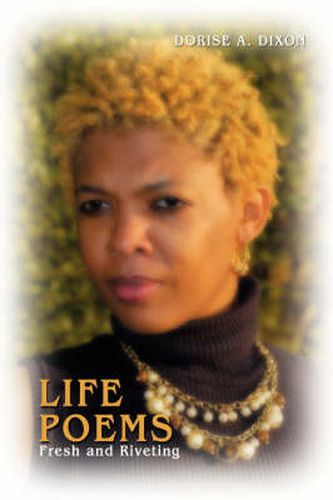 Cover image for Life Poems: Fresh and Riveting