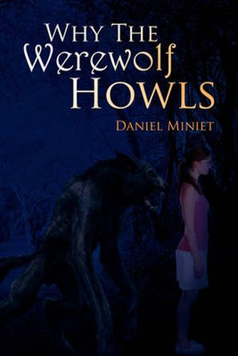 Cover image for Why the Werewolves Howl