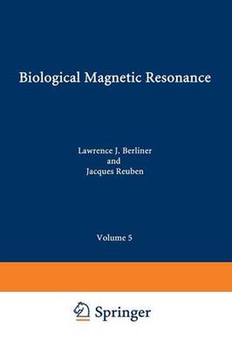 Cover image for Biological Magnetic Resonance: Volume 5