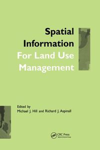 Cover image for Spatial Information for Land Use Management