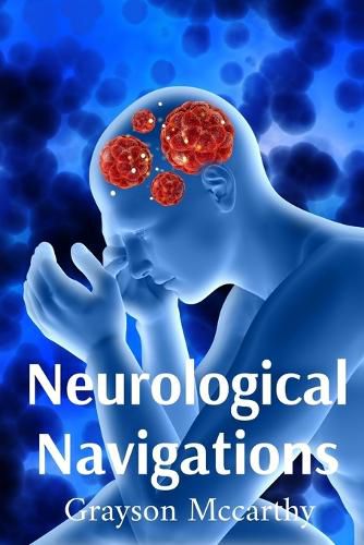Cover image for Neurological Navigations