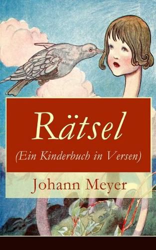 R tsel (Ein Kinderbuch in Versen): R tselgedichte f r Kinder