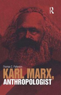 Cover image for Karl Marx, Anthropologist