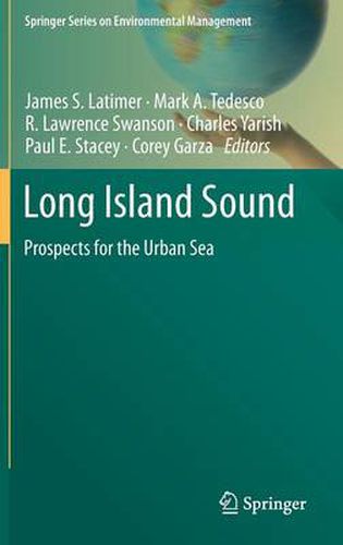 Long Island Sound: Prospects for the Urban Sea