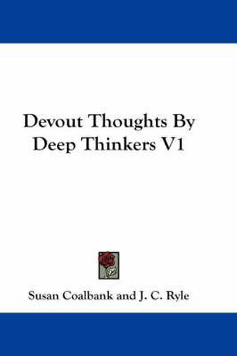 Cover image for Devout Thoughts by Deep Thinkers V1