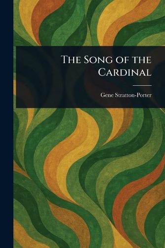 Cover image for The Song of the Cardinal