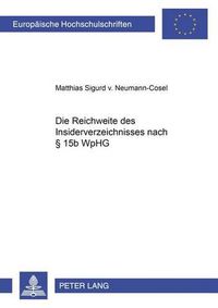 Cover image for Die Reichweite Des Insiderverzeichnisses Nach  15b Wphg