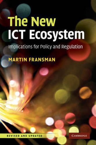 Cover image for The New ICT Ecosystem: Implications for Policy and Regulation