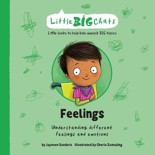 Feelings: Understanding different feelings and emotions