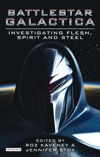 Cover image for Battlestar Galactica: Investigating Flesh, Spirit and Steel