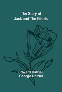 Cover image for The Story of Jack and the Giants