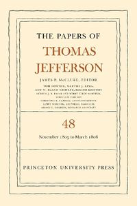 Cover image for The Papers of Thomas Jefferson, Volume 48