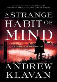 Cover image for A Strange Habit of Mind: A Cameron Winter Mystery
