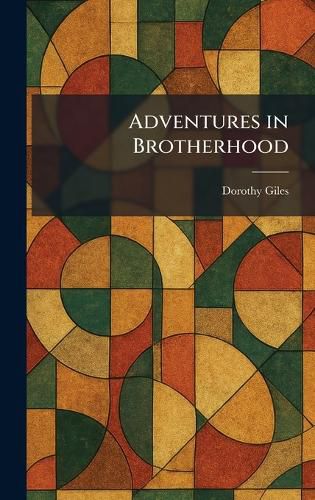 Cover image for Adventures in Brotherhood