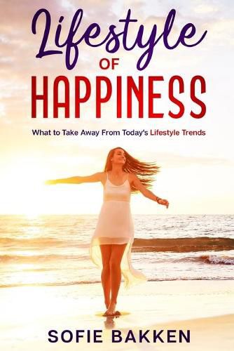 Cover image for Lifestyle of Happiness