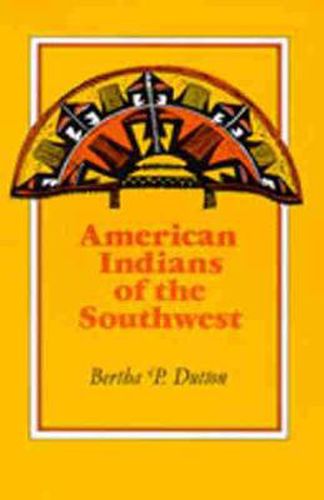 Cover image for The American Indians of the Southwest