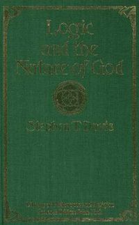 Cover image for Logic and the Nature of God